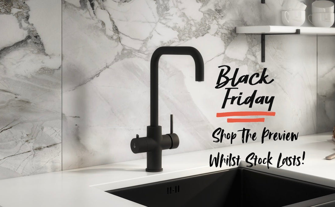 Black Friday 2025: The Biggest Savings of the Year on Boiling Taps, Filter Taps &amp; Kitchen Sinks - The Tap Specialist