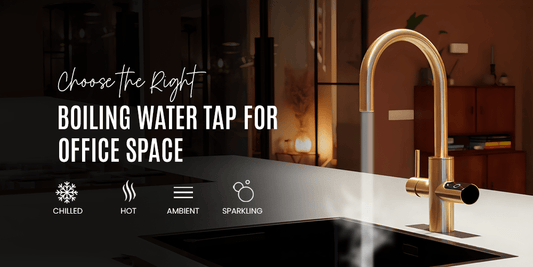 Choose the Right Boiling Water Tap for Your Office Space - The Tap Specialist