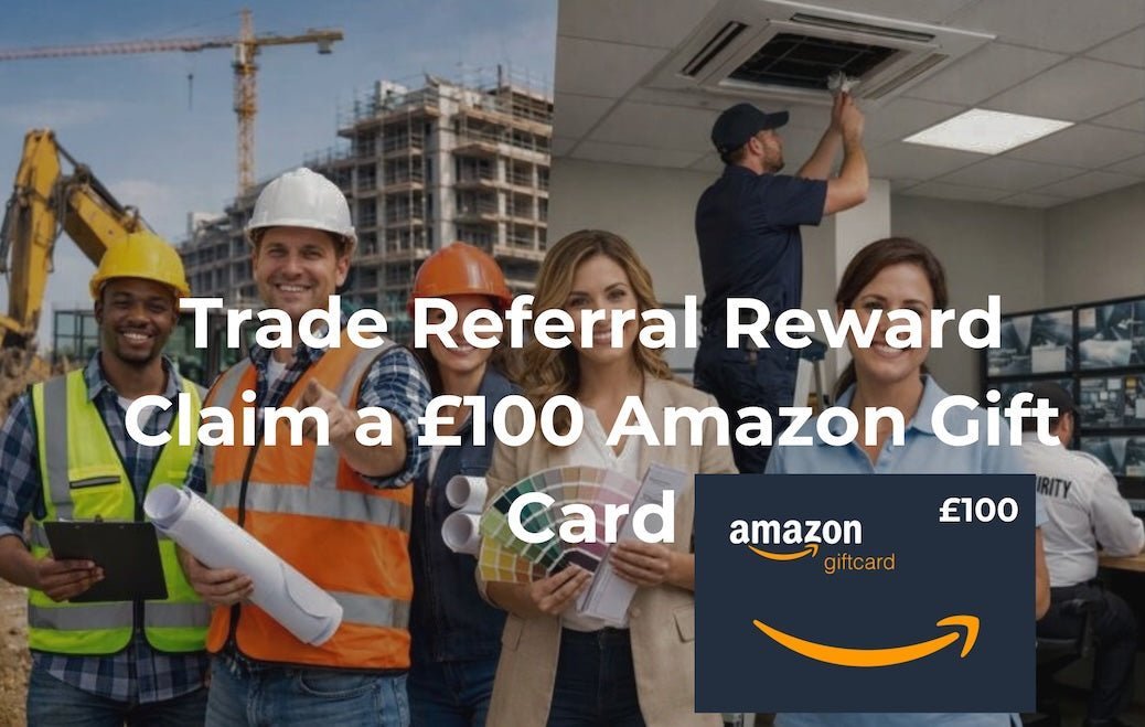 Trade Referral Reward: Earn a £100 Amazon Voucher EXTENDED thru 2026! - The Tap Specialist